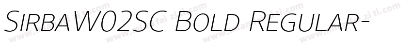 SirbaW02SC Bold Regular字体转换